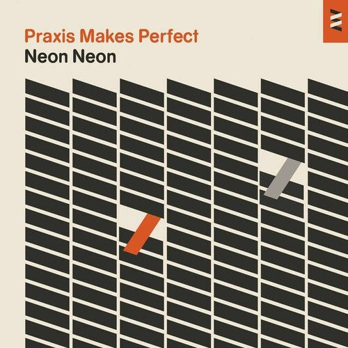 Neon Neon: Praxis Makes Perfect / RECORD
