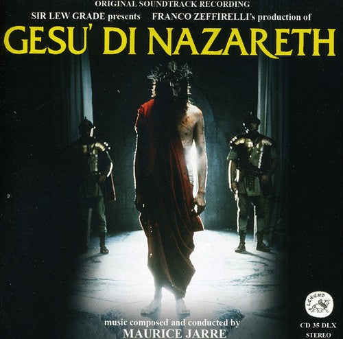 Maurice Jarre: Gesù di Nazareth (Jesus of Nazareth) (Original Soundtrack Recording) - CD