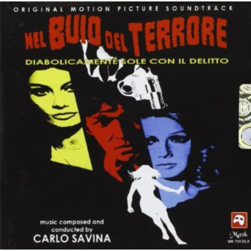 Carlo Savina: Nel Buio Del Terrore (The Great Swindle) (Original Motion Picture Soundtrack) - CD
