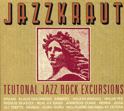 Various Artists: Jazzkraut: Teutonal Jazz Rock Excursions - CD