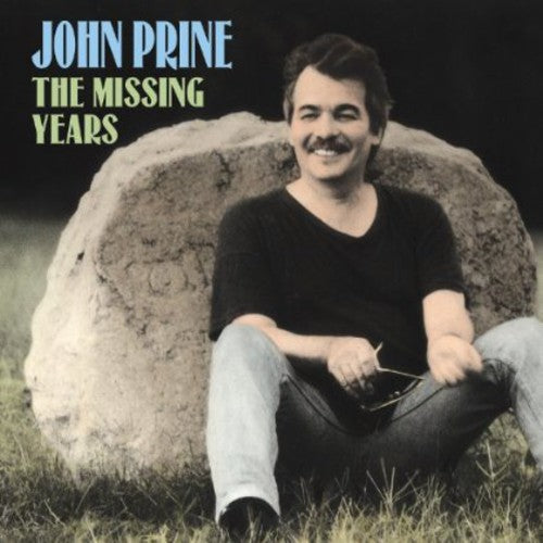 John Prine: The Missing Years / RECORD