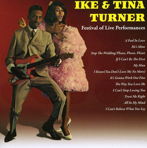 Ike & Tina Turner: Ike and Tina Turner: Festival Of Live Performances - CD