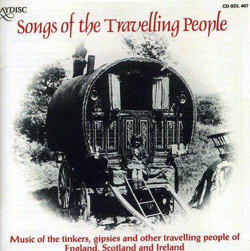 Various Artists: Songs of Travelling People { CD }