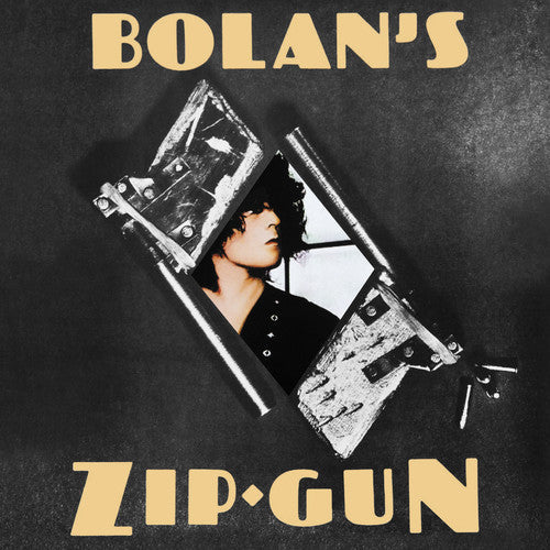 T. Rex: Bolans Zip Gun / RECORD