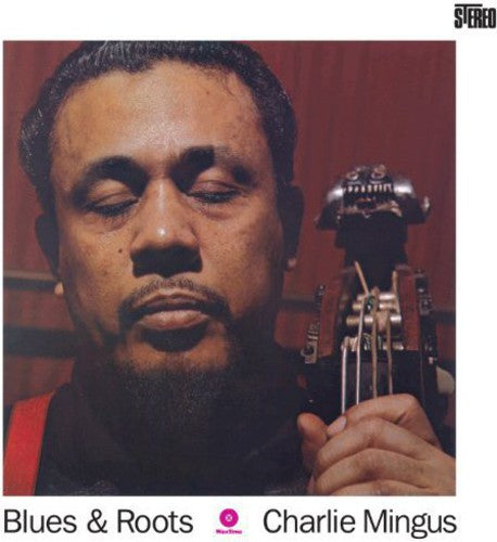 Charles Mingus: Blues & Roots / RECORD