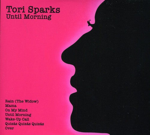 Tori Sparks: Until Morning/Come Out Of The Dark { CD }