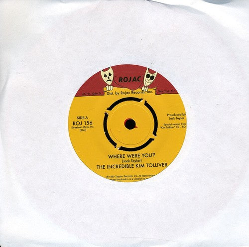 Kim Tolliver: Where Were You?/(You're Trying To) Cop My Stuff - 7-INCH SINGLE