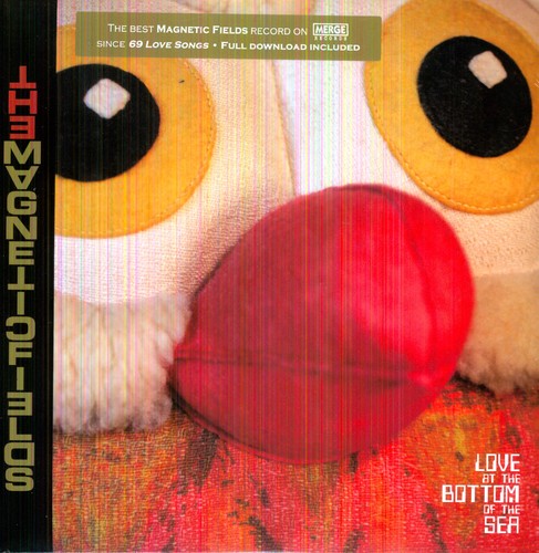 Magnetic Fields: Love at the Bottom of the Sea / RECORD