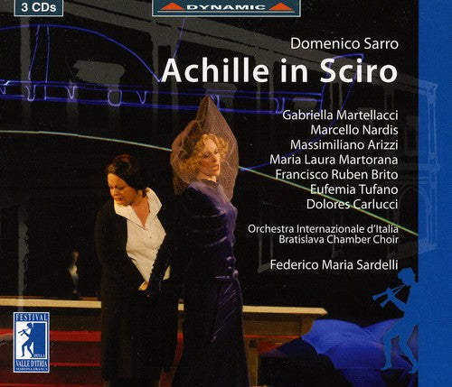 Federico Maria Sardelli: Achille in Sciro Dramma in Musica in 3 Acts { CD }