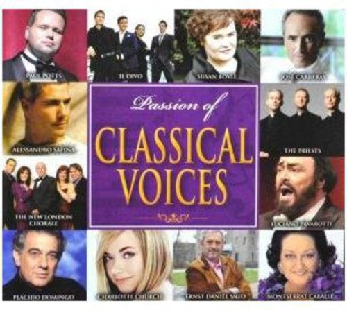 Passion of Classical Voices: Passion of Classical Voices { CD }