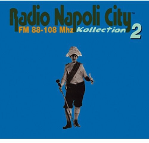 Radio Napoli City: Vol. 2-Radio Napoli City { CD }