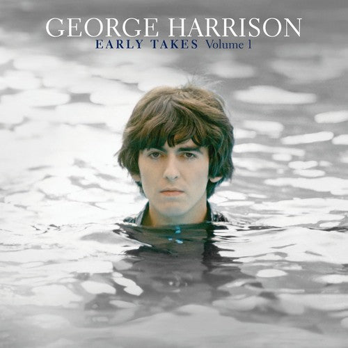 George Harrison: Early Takes, Vol. 1 / RECORD
