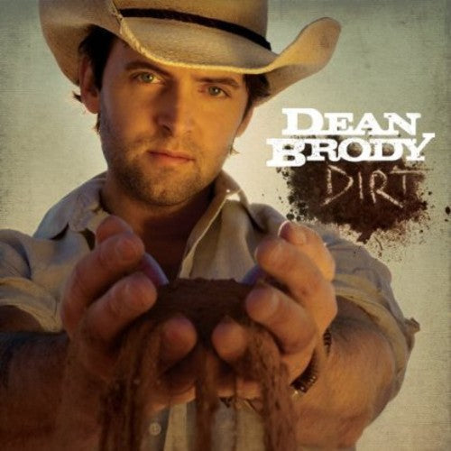 Dean Brody: Dirt { CD }