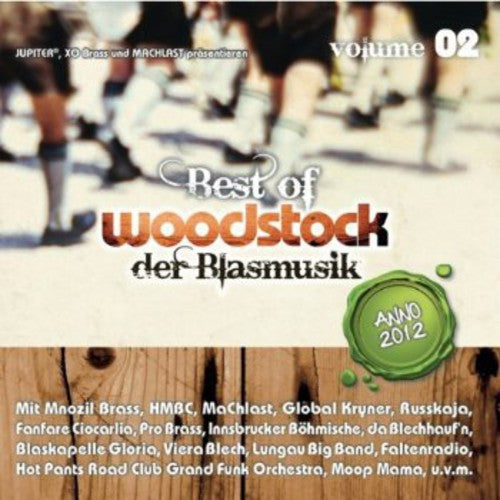 Various Artists: Vol. 2-Best of Woodstock Der Blasmusik Anno 2012 { CD }