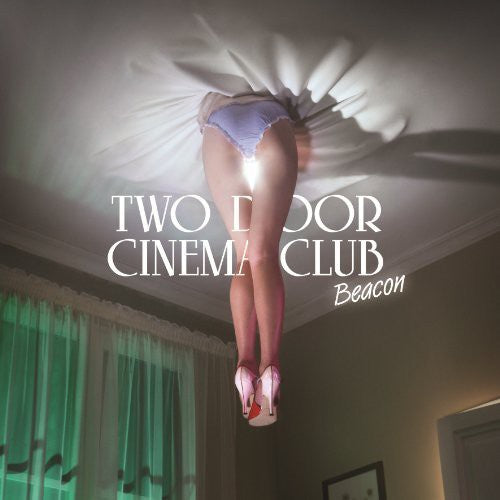 Two Door Cinema Club: Beacon / RECORD