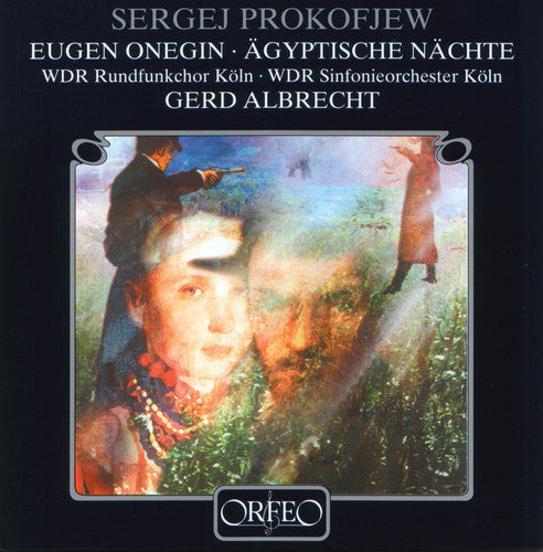 S. Prokofiev: Eugen Onegin Op 71 / Agyptische Nachte Op 61 { CD }