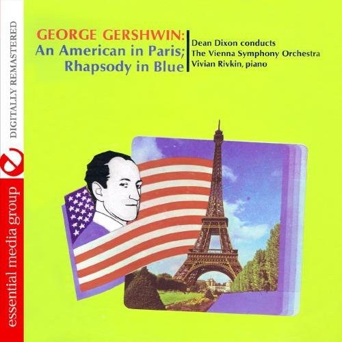 Dean Dixon Conducts the Vienna Symphony Orchestra: George Gershwin: An American in Paris { CD }
