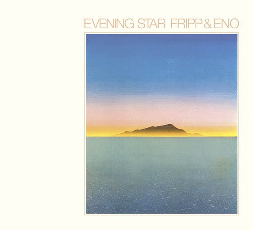 Fripp & Eno: Evening Star / RECORD