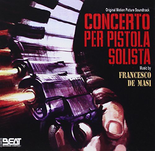 Francesco de Masi: Concerto Per Pistola Solista (Original Soundtrack) - CD