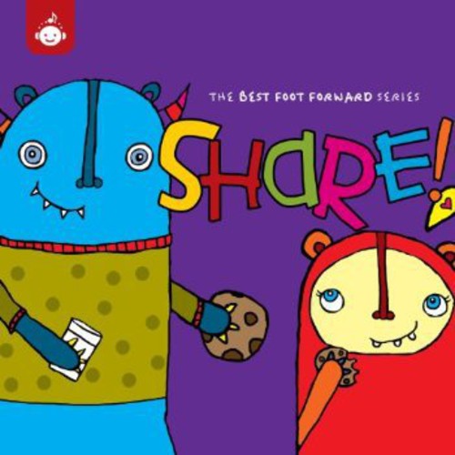 Various Artists: Share! - The Best Foot Forward Children's Music Series from Recess { CD }