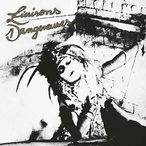 Liaisons Dangereuses: Liaisons Dangereuses / RECORD