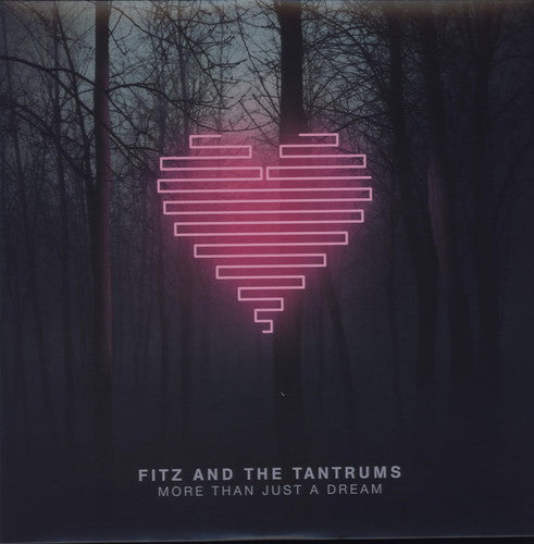 Fitz & the Tantrums: More Than Just a Dream / RECORD