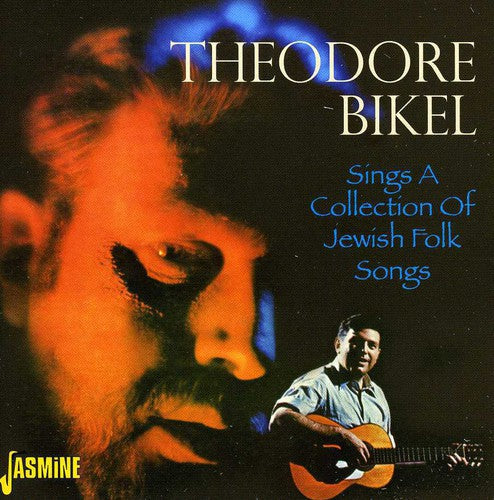 Theodore Bikel: Sings a Collection of Jewish Folksongs { CD }