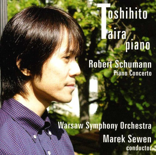 Schumann / Taira / Warsaw Symphony Orch / Sewen: Piano Concerto in A minor Op 54 { CD }