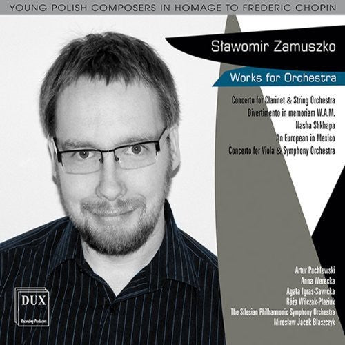 Zamuszko / Igras-Sawicka / Silesian Philharmonic: European in Mexiko / Divertimento in Memoriam { CD }