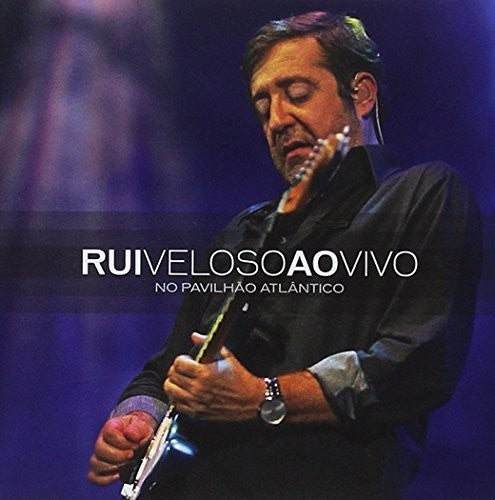 Rui Veloso: Ao Vivo No Pavilhao Atlantico - CD