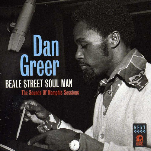Dan Greer: Beale Street Soul Man: Sounds of Memphis Sessions - CD