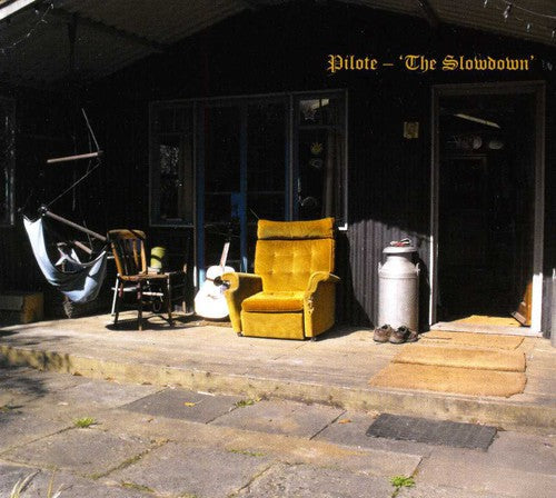 Pilote: Slowdown { CD }