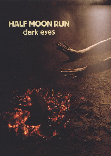 Half Moon Run: Dark Eyes / RECORD