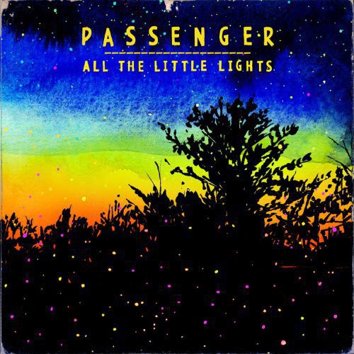 Passenger: All the Little Lights / RECORD