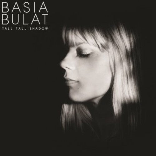 Basia Bulat: Tall Tall Shadow / RECORD
