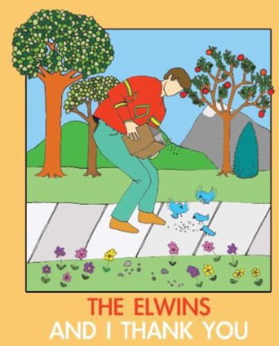 The Elwins: And I Thank You { CD }