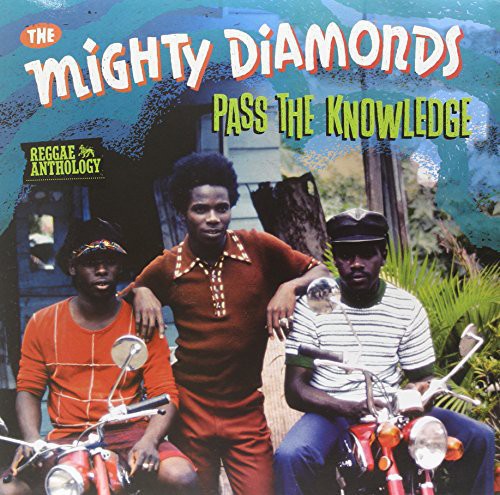 The Mighty Diamonds: Pass the Knowledge - Reggae Anthology / RECORD