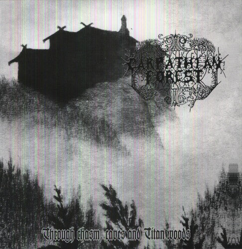 Carpathian Forest: Through Chasms, Caves & Titan Woods / RECORD