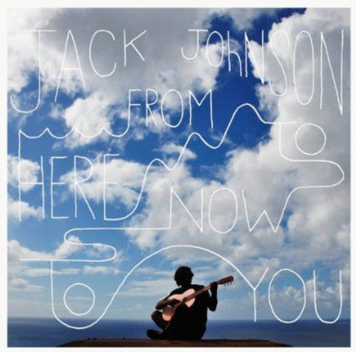 Jack Johnson: From Here to Now to You / RECORD