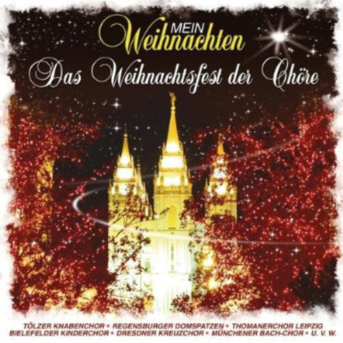 Mein Weihnachten-Das Chore Weihnachtsf: Mein Weihnachten-Das Chore Weihnachtsf - CD
