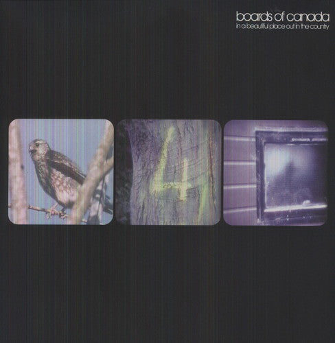 Boards of Canada: In a Beautiful Place in the Country / RECORD
