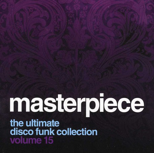 Masterpiece: Ultimate Disco Funk Collection 15: Masterpiece the Ultimate Disco Funk Collec 15 / Various - CD