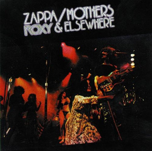 Frank Zappa: Roxy & Elsewhere / RECORD