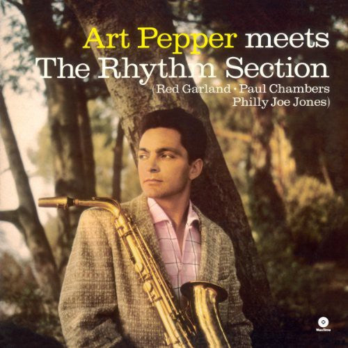 Art Pepper: Meets the Rhythm Section / RECORD