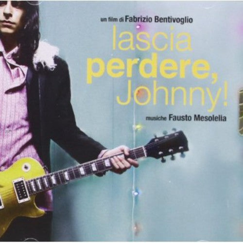Various Artists: Lascia Perdere Johnny (Original Soundtrack) - CD