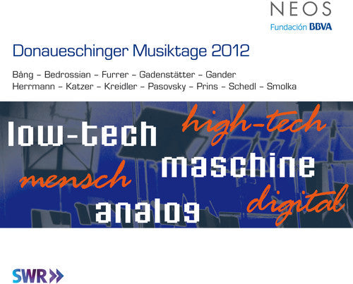 Various Artists: Donaueschinger Musiktage 2012 / Various - SUPER-AUDIO CD