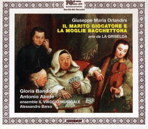 Orlandini / Banditelli / Abete / Bares: Il Marito Giocatore E la Moglie Bacchettona { CD }