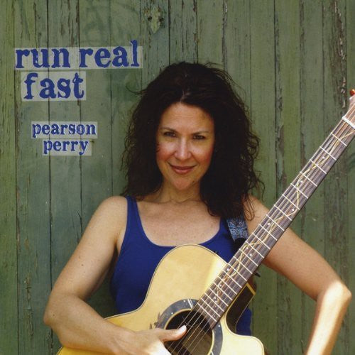 Pearson Perry: Run Real Fast { CD }