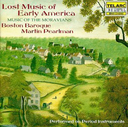 Boston Baroque: Lost Music of Early America: Music of Moravians { CD }