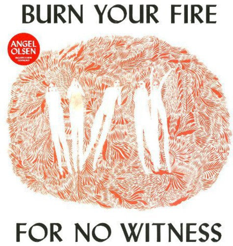 Angel Olsen: Burn Your Fire for No Witness / RECORD